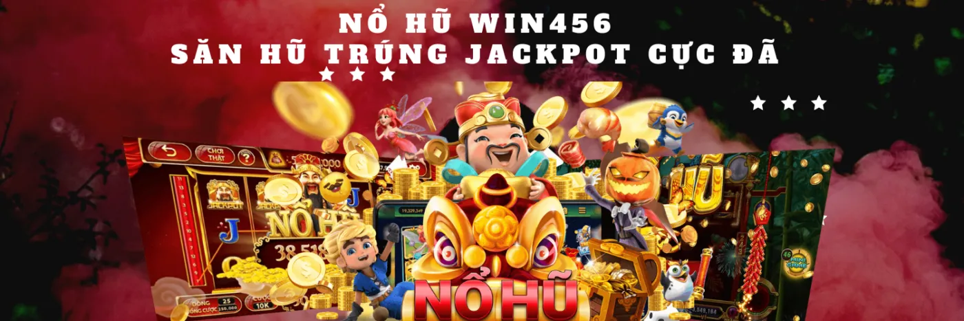 banner win456 nổ hũ